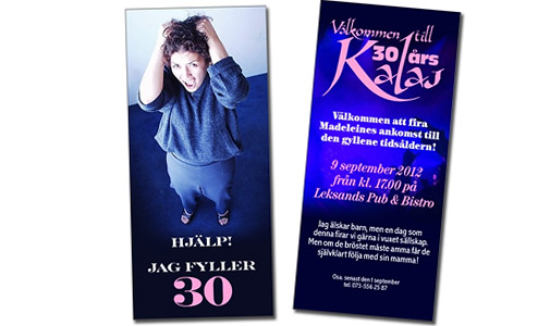 Hj�lp! Jag fyller 30. V�lkommen till 30-�rskalas.