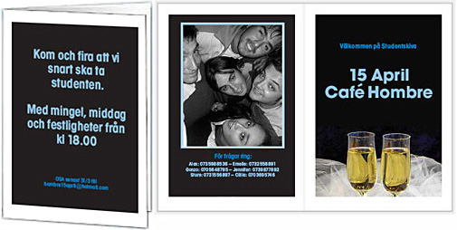 Kom och fira att vi snart ska ta studenten. Med mingel, middag och festligheter fr�n kl. 18.00. V�lkommen p� studentskiva. 15 april Caf� Hombre.