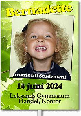 Studentplakat med texten: Bernadette, 12 juni 2020, Leksands Gymnasium Handel/Kontor