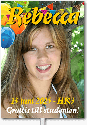 Studentskylt: Rebecca, 12 juni 2020, HK3, Grattis till studenten!